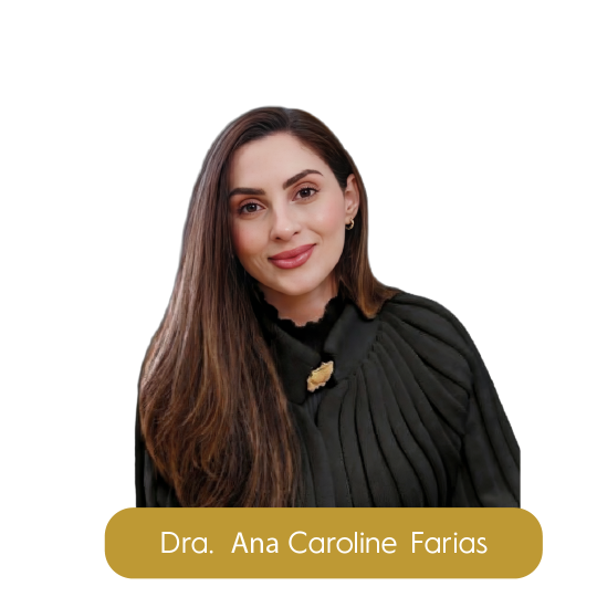 Dra. Ana Caroline Farias